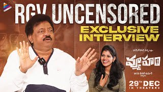 RGV Uncensored Exclusive Interview | RGV's Vyooham Movie Interview | Ram Gopal Varma | Ajmal Amir