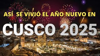 ¡COMO SE VIVIÓ EL ✨💛 AÑO NUEVO 2025 💛✨ EN CUSCO! #newyear2025 #añonuevoencusco GRINGOS Y PERUCHOS 🥳