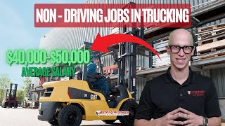 7 NON-DRIVING Jobs in the Trucking Industry 2025! | WITH SALARIES