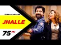 Gurnam Bhullar | Jhalle | Official Song | Sargun Mehta | Binnu Dhillon | Latest Punjabi Song 2020