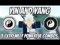 5 Extremely POWERFUL Yin & Yang COMBOS in Shindo Life