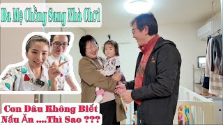 Ba mẹ chồng sang nhà chơi , mà con dâu không biết nấu ăn , tệ như vợ thằng đậu