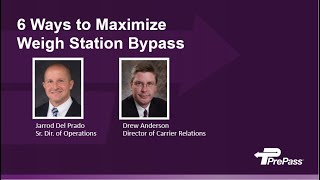 6 Ways to Maximize Weigh Station Bypass Service