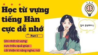 Học từ vựng tiếng Hàn qua hình ảnh dễ nhớ . Tip học từ vựng tiếng Hàn #tienganhgiaotiep #korean