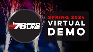 '76 Pro Line 2024 Spring Demo (Virtual - April 17th)