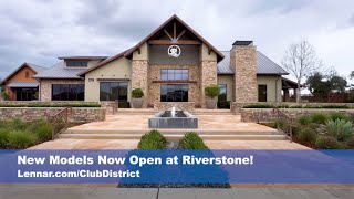 The Home of Everything's Included - Lennar's Club District at Riverstone
