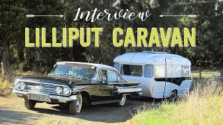 Lilliput Vintage Caravan \u0026 DIY Ute Camper | Interview