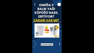Omega 3 balık yağı, köpüğü nasıl eritiyor? Sağlık, Prof.Dr.Serdar Akgün
