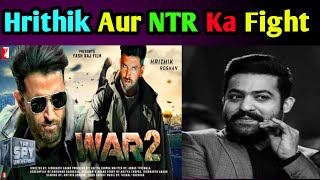 War 2 Hrithik Roshan Aur Jr NTR Fight Scene | War 2 New Update | Hrithik Roshan | Jr NTR | Devara |