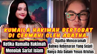 KUMAILA HAKIMAH MURTAD OLEH AGATHA #agatha #kumaila