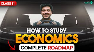 CBSE Class 11th Economics Roadmap👌 | Last Month Strategy to Score Full Marks #SanidhyaSir