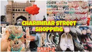 Charminar street shopping 2024|part -2|