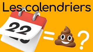 Le calendrier et ses bizarreries