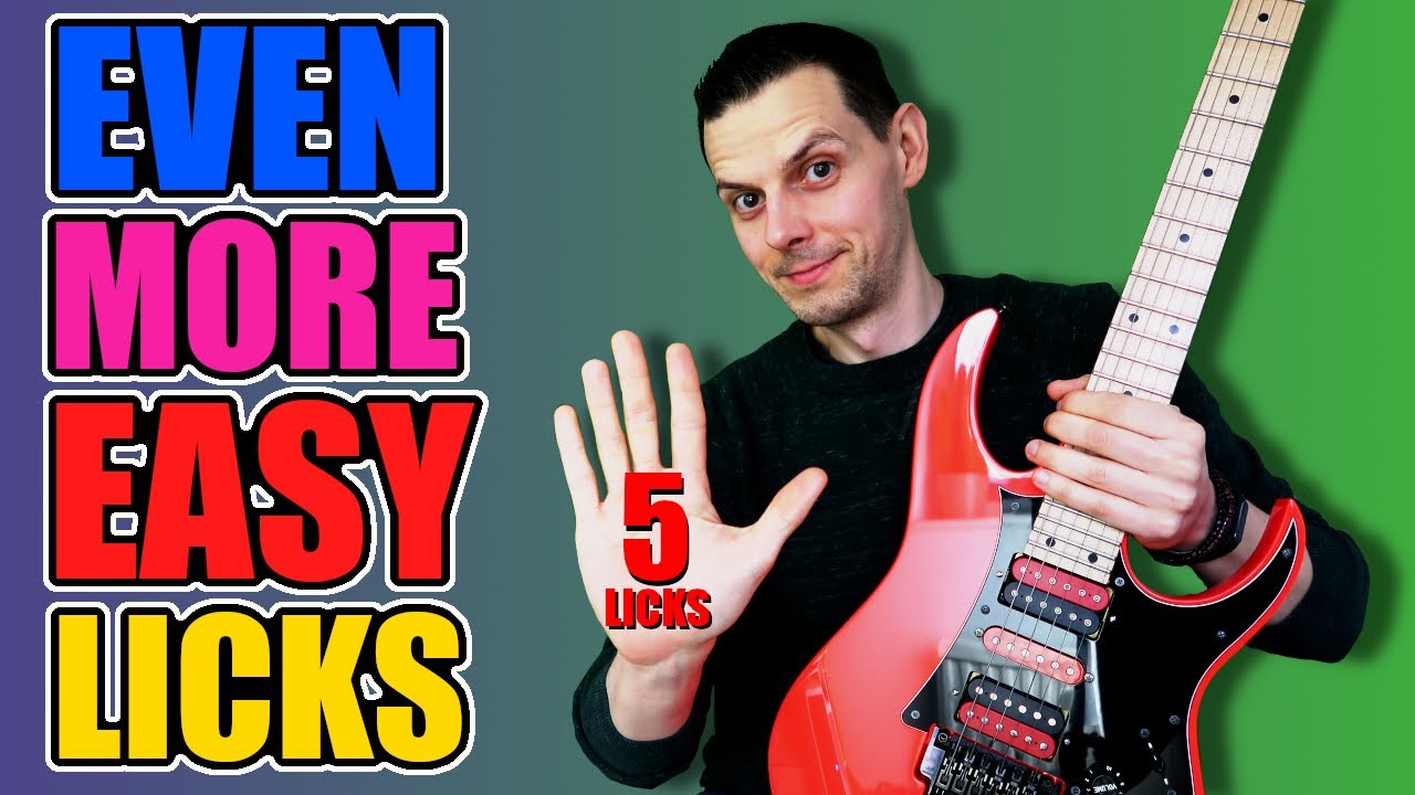 5 More Ridiculously Easy Guitar Licks Youtube