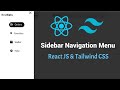 Create A Sidebar Navigation Menu using React JS & Tailwind CSS