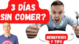 Beneficios y técnicas del ayuno prolongado. Cuántos días, quema de grasas, consejos y más