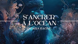 Musique pour s'ancrer à l'océan