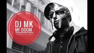 Dj Mk Mf Doom Tribute Mix