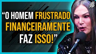 O MUNDO OBRIGA O HOMEM A SER RICO! | MARIA RAFART - PAPO MILGRAU