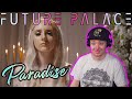 FUTURE PALACE | PARADISE | REACTION | FYM REACTS