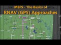 MSFS RNAV (GPS) Approach Basics (AH IFR flight lesson 8.1)