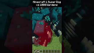 Minecraft: Super Dog vs 1000 Warden 🐺 #Shorts