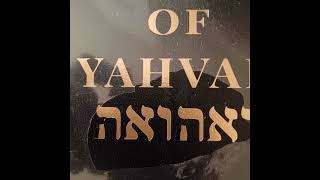 YAHVAHSHUA: The Restoration of the Sacred Name Bible and Its Spelling Errors