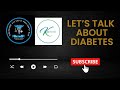 Let's Talk About Diabetes