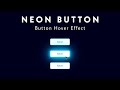 Neon button Hover | HTML & CSS  | Pranjul tutorials