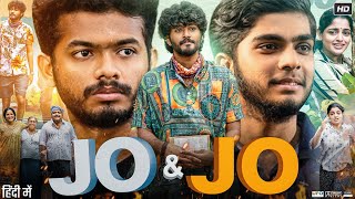 Jo and Jo Full Movie In Hindi Dubbed | Mathew Thomas | Nikhila Vimal | Saniya Babu | Review \u0026 Facts