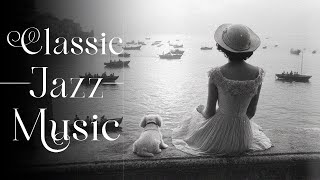 Classic Jazz Music That Makes You Feel Relaxed All Day! 🎷