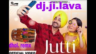 Jutti _ Ranjit Bawa _ dhol mix_ Prabh Grewal _ New Punjabi Movies _ Punjabi Song(MP3_70K)