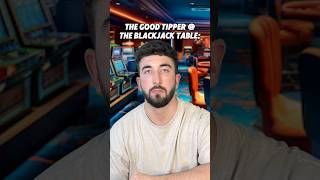 There’s always a generous tipper like this at the table🤣 #casino #blackjack #gambling #comedy #skit