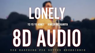 Lonely [ Khiladi 786 ] Yo Yo Honey Singh | Himesh Reshammiya | 8D Audio