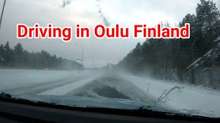 Driving in Oulu Finland ขับรถ​ชม​วิว​ใน​ฤดู​หนาวที่​ฟินแลนด์​ลมพัดหิมะเต็ม​ทาง อันตราย​ไหม?