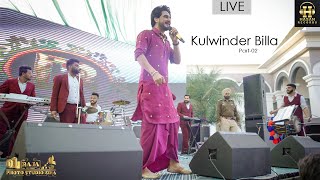KULWINDER BILLA LIVE || Part-02 || MOGA || 2023 II Hasan Records