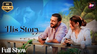 Friday Premiere  - 4K Full Show - His Storyy | One For The Money | Charu Shankar, Satyadeep Misra