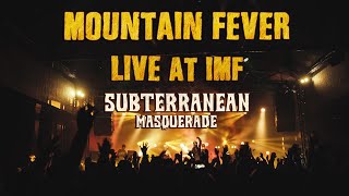 SUBTERRANEAN MASQUERADE - Mountain Fever ★ (Official Live Video) ★