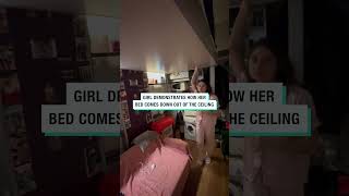 Girl demonstrates how her bed comes down out of the ceiling