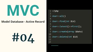 Model & Database - Tạo thư việc Active Record cho project MVC
