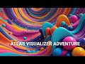 Experience Nctrnm's 'Atlas': A Must-See Visualizer Adventure!