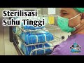 Sterilisasi Suhu Tinggi | Autoclave Steam Sterilization Process