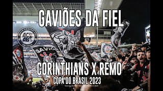 MEIA CANCHA FC / Gaviões da Fiel. Corinthians x Remo. Copa do Brasil 2023