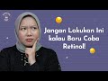 Tips Pakai Retinol Buat Pemula | Skincare 101