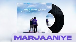 MARJAANIYE  (Official Audio) Juss x MixSingh