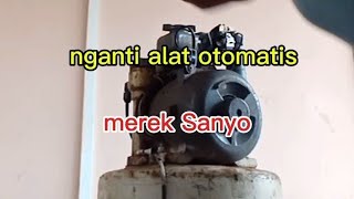 nganti alat otomatis mesin air merek sanyo