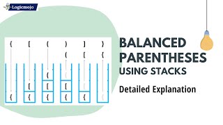 Balanced Parentheses | Valid Parantheses | Stack Challenge | Interview Question | Logicmojo DSA! 🔄❓