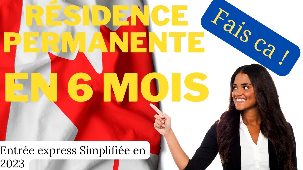 Immigrer Au Canada: La Résidence Permanente En 6 MOIS De A à Z (Ta ...