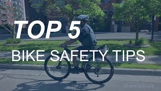 Top 5 Safety Tips for Cyclists