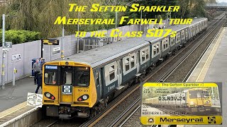 The Sefton Sparkler, A Farwell tour for the class 507s